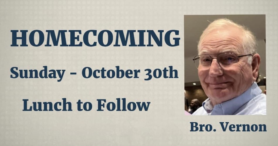 Homecoming 2022 - Oct. 30 10:30 AM - Rev. Vernon Dillingham